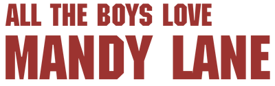 All The Boys Love Mandy Lane
