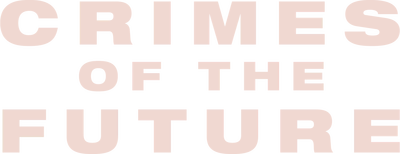 Crimes of the Future (2022) Logo
