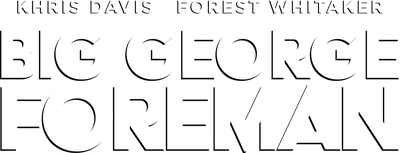 Big George Foreman (2023) Logo

