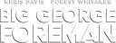 Dateiname=Big20George20Foreman202820232920Logo.png
Dateigröße=494KB
Abmessungen: 3000x1148
hinzugefügt am: 09. Oktober 2024 Big20George20Foreman202820232920Logo.png