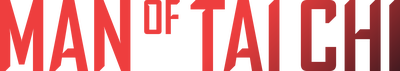 Man of Tai Chi (2013) Logo
