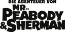 Abenteuer20von20Mr_20Peabody202620Sherman2C20Die202820142920LogoGerman.png