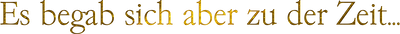 Es begab sich aber zu der Zeit... (2006) LogoColor
