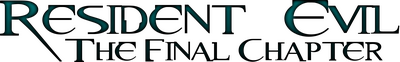 Resident Evil - The Final Chapter v3
